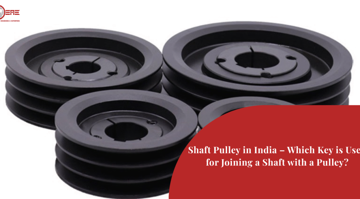 Shaft Pulley in India